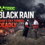 Black Rain in Iran 2026: Toxic Fallout After Tehran Oil Strikes | BehindEvidence