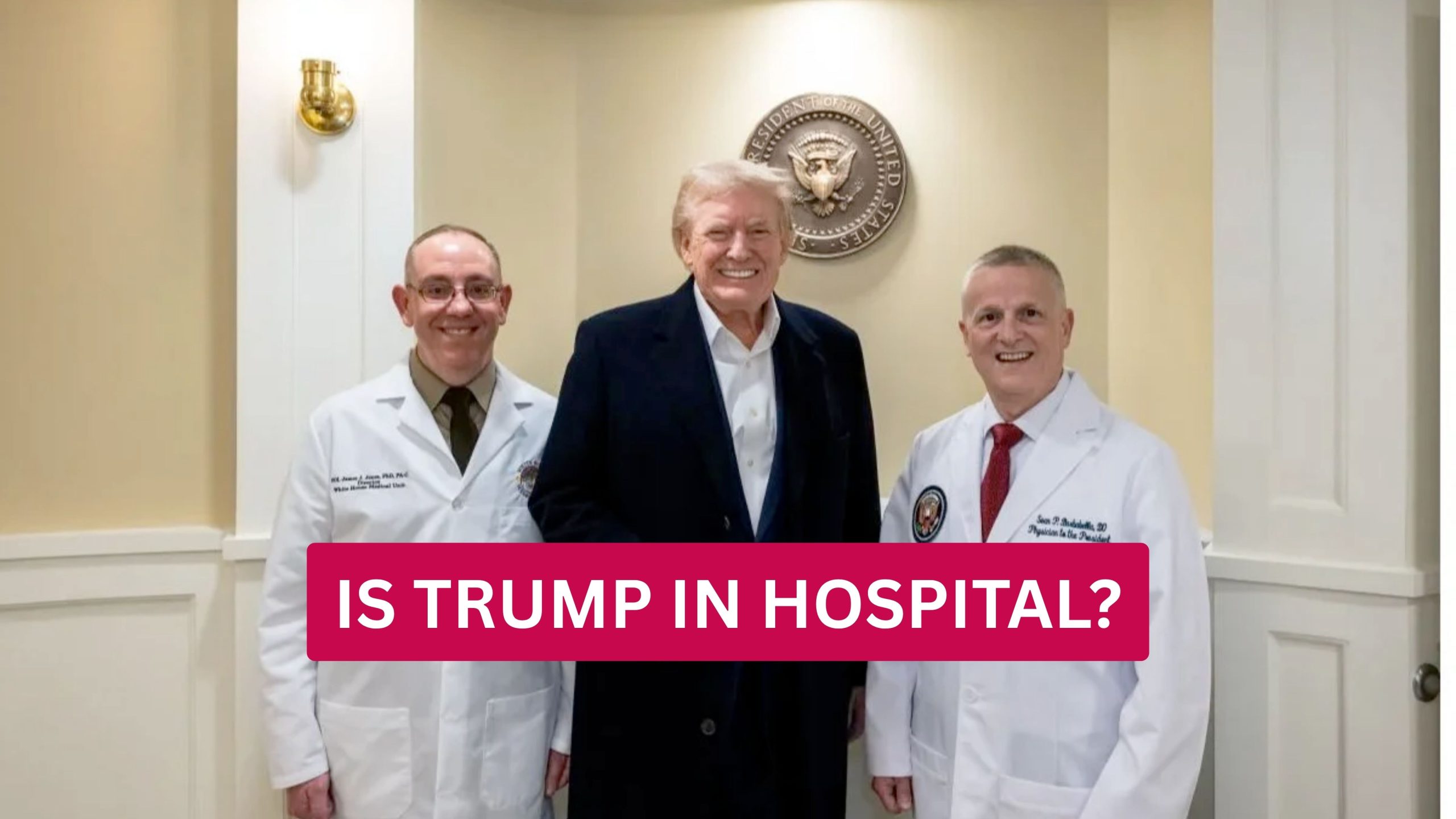 Is Trump in hospital?